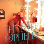 Taylor Swift – The Fate of Ophelia