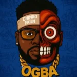 Chinko Ekun – Ogba