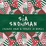 Sia - Snowman
