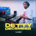 DJ Gambit – Detty December