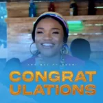 Ada Ehi Ft Buchi – Congratulations