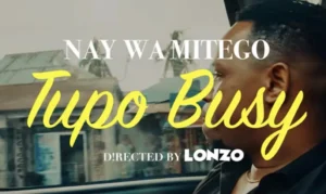 Nay Wa Mitego – Tupo Busy