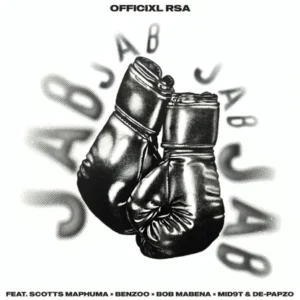 Officixl RSA – Jab Jab Ft. Scotts Maphuma, Benzoo, Bob Mabena, Mid9t & De-papzo