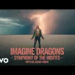 Imagine Dragons - Symphony of the Misfits