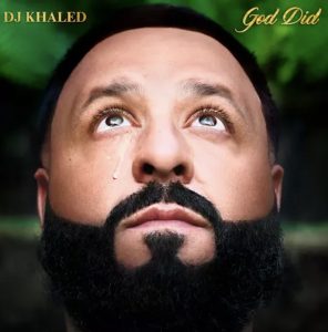 DJ Khaled – GOD DID Ft. Rick Ross, Lil Wayne, Jay-Z & John Legend
