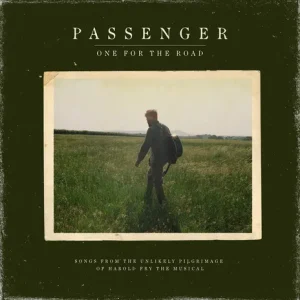 Passenger – The Road Is Long