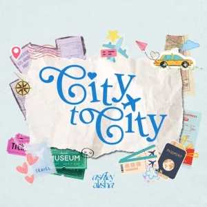 Ashley Alisha – City to City