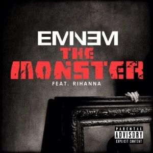Eminem – The Monster ft. Rihanna