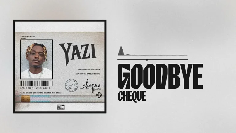 Cheque – Goodbye