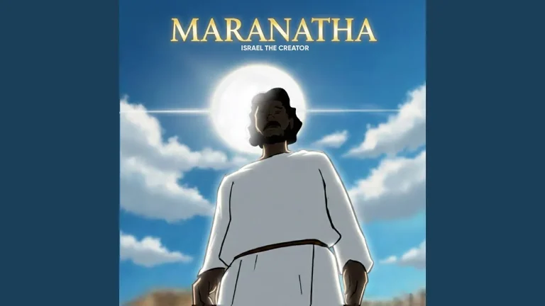 Israel the creator – Maranatha