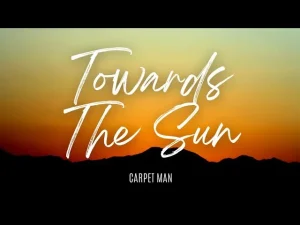 Carpet Man - Towards the sun