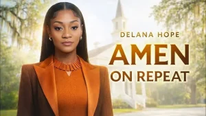 Delana Hope - Amen on Repeat