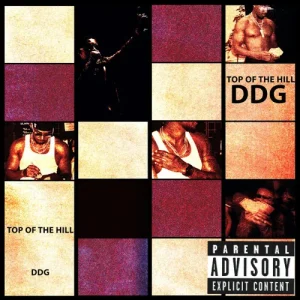DDG – Top Of The Hill