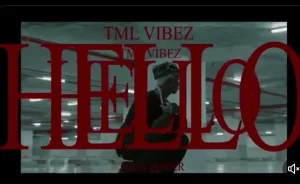 Tml Vibez - Hello ft. Victony
