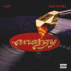 G4ZI & Kizz Daniel – Energy