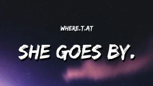 Where.t.at – She Goes By