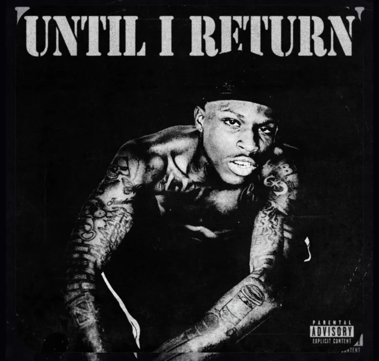 Quando Rondo – Untill I Return Album