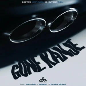Scotts Maphuma X Slyzza Rsa - Gone Kanje