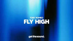 Toby Romeo - Fly High