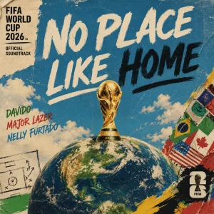 Major Lazer, Nelly Furtado, Davido - No Place Like Home