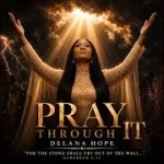 Delana Hope – Between Me and God