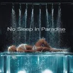 Naomi Sharon – No Sleep In Paradise Album