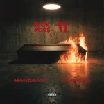 Rick Ross, T.I. – Mahogany Caskets