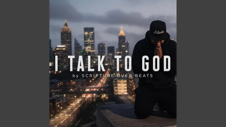 Scripture Over Beats I Talk To God