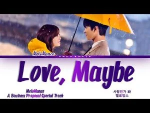 Alphasubs Melomance %eb%a9%9c%eb%a1%9c%eb%a7%9d%ec%8a%a4 Love Maybe %ec%82%ac%eb%9e%91%ec%9d%b8%ea%b0%80 %eb%b4%90 A Business Proposal Ost %ec%82%ac%eb%82%b4%eb%a7%9e%ec%84%a0 Ost Lyrics