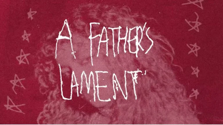 Bella Kay A Fathers Lament