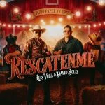 Luis Vega X David Soliz – RESCÁTENME