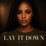 Moyo Lay It Down
